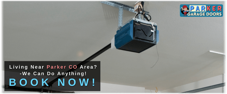 Garage Door Opener Repair and Installation Parker CO